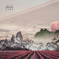 Přední strana obalu CD Dreams Pyre