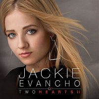 Jackie Evancho – Two Hearts - Part II