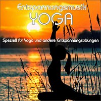 Entspannungsmusik Yoga, speziell für Yoga und andere Entspannungsübungen