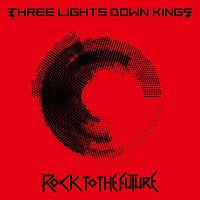 THREE LIGHTS DOWN KINGS – Future Maker