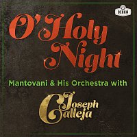 Joseph Calleja, Mantovani & His Orchestra – O Holy Night