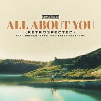Classified, Breagh Isabel, Brett Matthews – All About You [Acoustic]