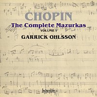 Garrick Ohlsson – Chopin: Complete Mazurkas, Vol. 1