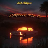 Axel Márquez – Atardecer sin ti