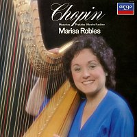 Marisa Robles – Chopin: Mazurkas; Preludes; Marche funebre