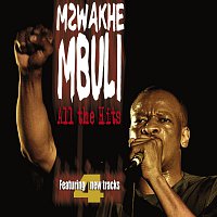 Mzwakhe Mbuli – All The Hits
