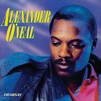 Alexander O'Neal – Hearsay