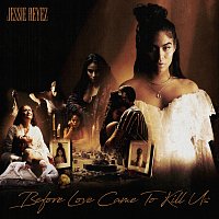 Přední strana obalu CD BEFORE LOVE CAME TO KILL US [Deluxe]