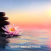 Zen Piano – Quiet Reflections