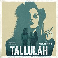 Různí interpreti – Tallulah [Original Motion Picture Soundtrack]