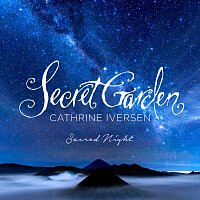 Secret Garden, Cathrine Iversen – Sacred Night