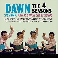 Frankie Valli & The Four Seasons – Dawn (Go Away) and 11 Other Hits