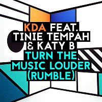 KDA & Katy B, Tinie Tempah – Turn the Music Louder (Rumble) (Radio Edit)