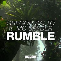 Gregor Salto – Rumble (feat. MC Spyder)