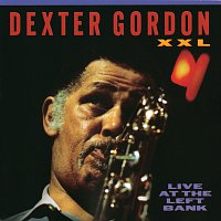 Dexter Gordon – XXL: Live At The Left Bank