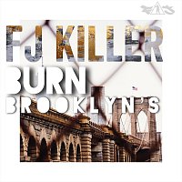 Přední strana obalu CD Burn Brooklyn's