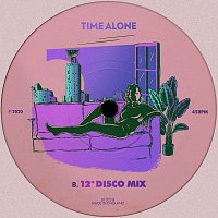 Time Alone [12" Disco Mix]
