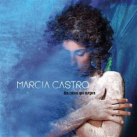 Marcia Castro – Das Coisas Que Surgem