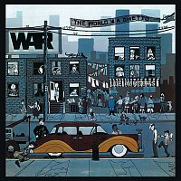War – The World is a Ghetto