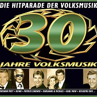 Various Artists.. – 30 Jahre Volksmusik