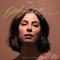 Lena – Only Love, L [More Love Edition]