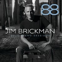 Jim Brickman – 88: Solo Piano Sessions