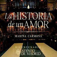 Marina Carmona – La historia de un amor