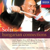 Sir Georg Solti, Chicago Symphony Orchestra – Hungarian Connections