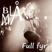 Bla Mane – Full fyr