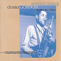 Dexter Gordon – Settin' The Pace