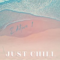 Přední strana obalu CD Just Chill, Edition 1