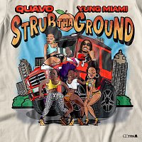Quavo, Yung Miami – Strub Tha Ground