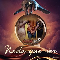 Calibre 50 – Nada Que Ver