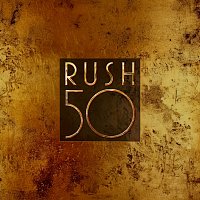 Rush – Rush 50 [Anniversary Super Deluxe]