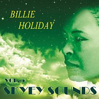 Billie Holiday – Skyey Sounds Vol. 5