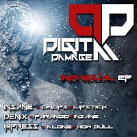 Insane, Denix, Impress – Digital Damage Records Individual EP