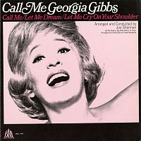Georgia Gibbs – Call Me Georgia Gibbs
