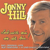 Jonny Hill – Lasz mich sein wie ich bin!