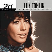 Lily Tomlin – The Best Of Lily Tomlin 20th Century Masters The Millennium Collection