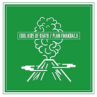 Cool Kids Of Death – Plan ewakuacji