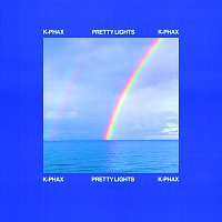 K-phax – Pretty Lights