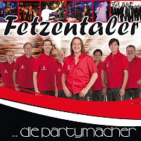 Fetzentaler – Wir sind die Partymacher