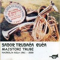 Sabor trubača Guča – Majstori trube najbolja kola 1961-2000