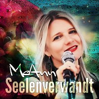 McAnn – Seelenverwandt (Radio Version)