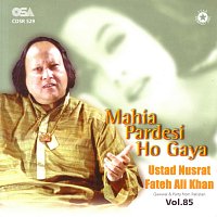 Nusrat Fateh Ali Khan – Mahia Pardesi Ho Gaya