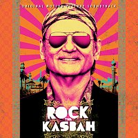 Různí interpreti – Rock The Kasbah [Original Motion Picture Soundtrack]