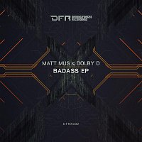 Matt Mus, Dolby D – Badass EP