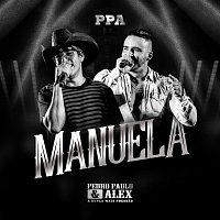 Pedro Paulo & Alex – Manuela