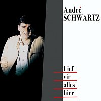 Andre Schwartz – Lief Vir Alles Hier