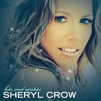 Sheryl Crow – Sheryl Crow - Hits and Rarities [International Version]